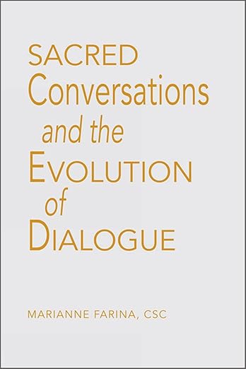 Sacred Conversations and the Evolution of Dialogue